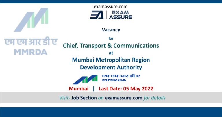 Vacancy at Mumbai Metropolitan Region Development Authority Chief, Transport & Communications (Last Date 05 May 2022)