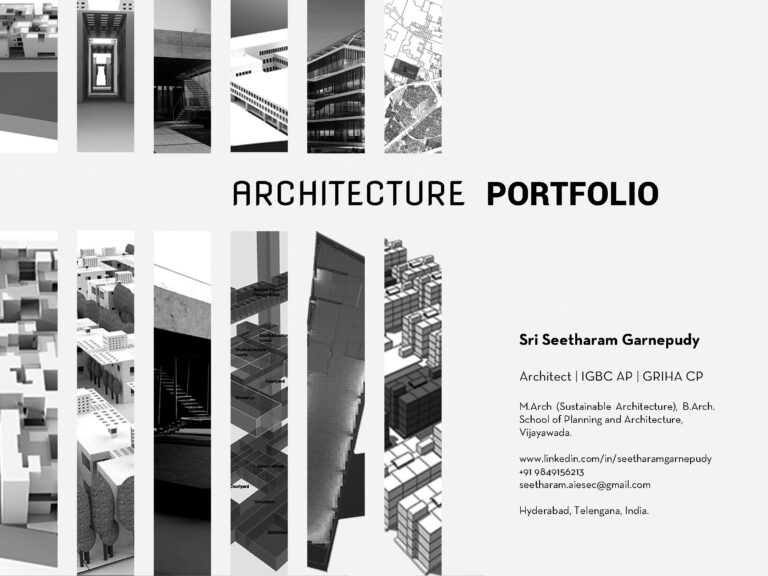 Architecture Portfolio | Seetharam Garnepudy | School of Planning & Architecture Vijaywada