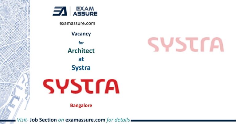 Vacancy for Architect at Systra, Bangalore