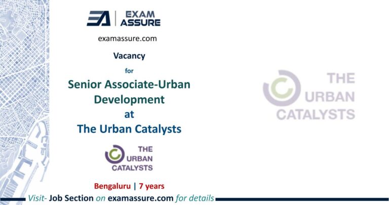 Vacancy for Senior Associate-Urban Development at The Urban Catalysts