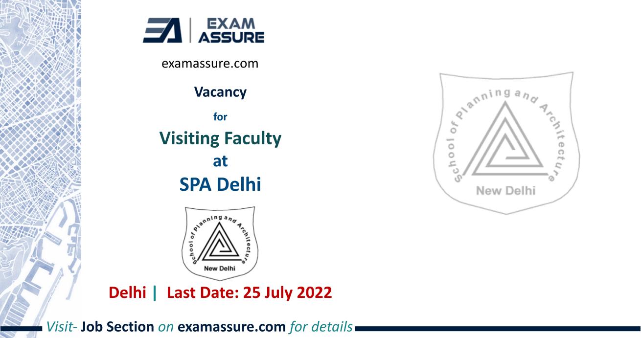 Faculty Positions at SPA Delhi Visiting Faculty
