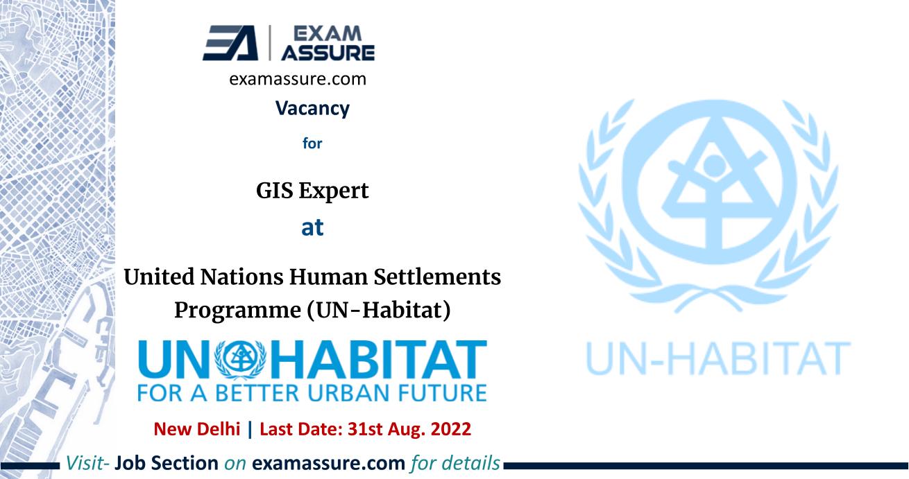 GIS Expert at United Nations Human Settlements Programme (UN-Habitat)
