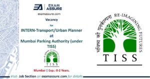 Vacancy for INTERN-Transport/Urban Planner at Mumbai Parking Authority (under TISS)| Mumbai | Paid Internship | (Exp.: 0-2 Years)