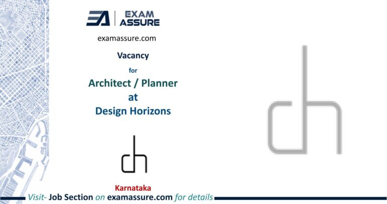 Vacancy for Architect / Planner at Design Horizons | Karnataka | Architecture, Planning, etc. | (Duration: 3-6 Months)