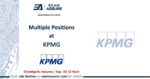 Multiple Positions at KPMG | Chandigarh, Haryana | Civil Engineering, Planning, etc. | (Exp.: 02-12 Years)