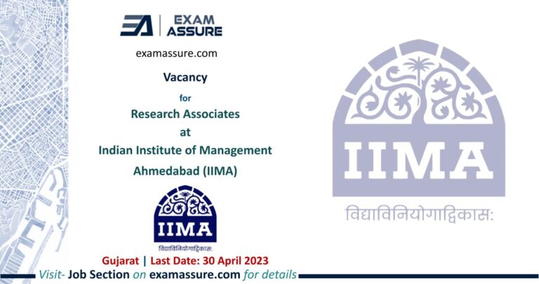 Vacancy for Research Associates at Indian Institute of Management Ahmedabad (IIMA) | Gujarat | Civil Engineering, Planning, etc. | (Last Date: 30 April 2023)