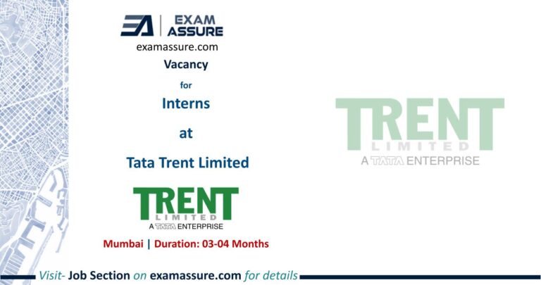 Vacancy for Interns at Tata Trent Limited | Mumbai (Duration: 3-4 Months)