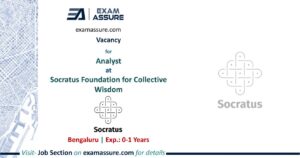 Vacancy for Analyst at Socratus Foundation for Collective Wisdom | Bangalore (Exp.: 0-1 Year)