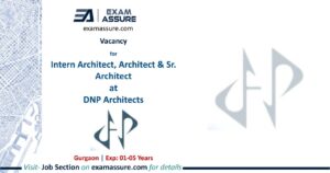 Vacancy for Intern Architect, Architect & Sr. Architect at DNP Architects | Gurgaon (Exp.: 01-05 Years)