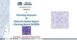 Vacancy for Planning Assistant at National Capital Region Planning Board (NCRPB) | New Delhi (Last Date: 05 March 2024)