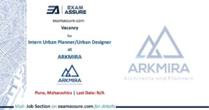 Vacancy for Intern Urban Planner/Urban Designer at ARKMIRA | Pune, Maharashtra (Last Date: N/A)