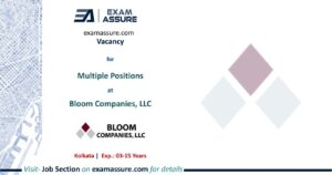 Vacancy for Multiple Positions at Bloom Companies, LLC | Kolkata (Exp.: 03-15 Years)