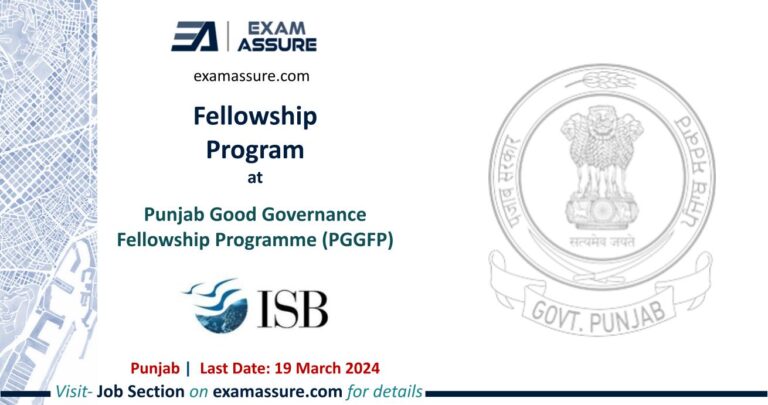 Fellowship Program at Punjab Good Governance Fellowship Programme (PGGFP) | Punjab (Last Date: 19 March 2024)