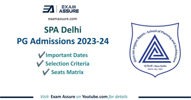 SPA Delhi PG Admissions 2024-25 Open Now Masters Degree at SPA Delhi Important Dates Selection Criteria