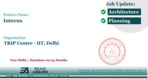 Internship at TRIP Centre - IIT, Delhi | PAID INTERNSHIP | New Delhi (Duration: 02-03 Months)