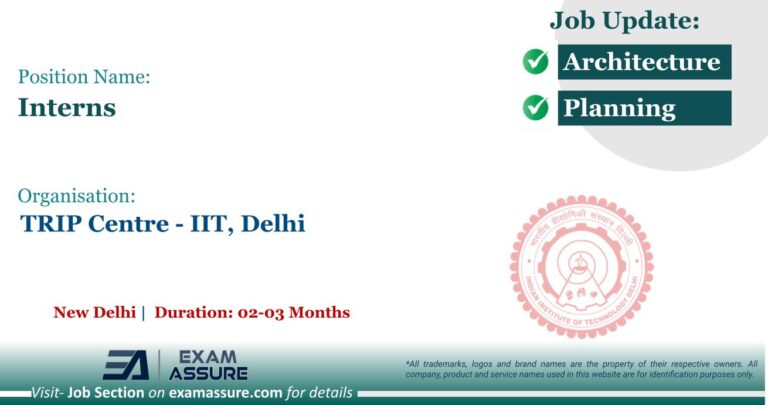 Internship at TRIP Centre - IIT, Delhi | PAID INTERNSHIP | New Delhi (Duration: 02-03 Months)
