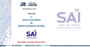 Vacancy for Junior Consultant at Sports Authority of India | New Delhi (Last Date: 26 April 2024)