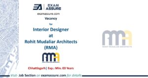 Vacancy for Interior Designer at Rohit Mudaliar Architects (RMA) | Chhattisgarh (Exp.: Min. 03 Years)