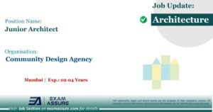 Vacancy for Junior Architect at Community Design Agency | Mumbai (Exp.:  02-04 Years)