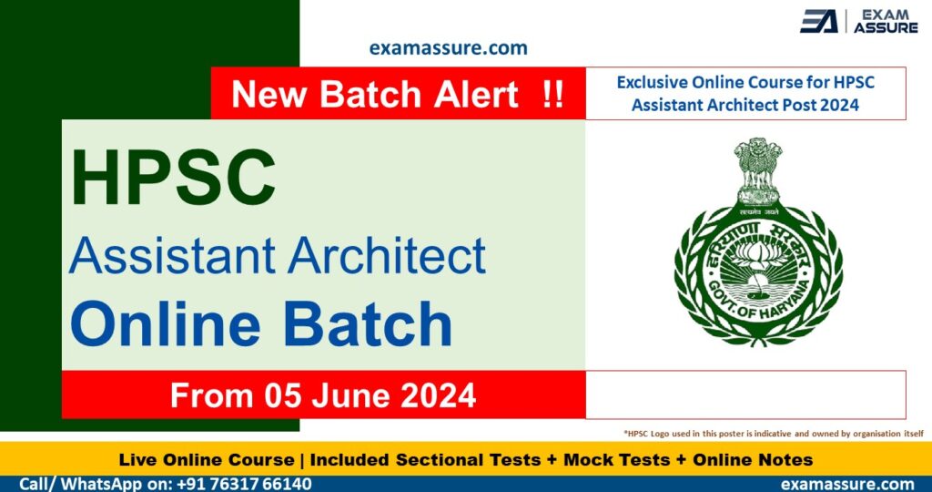 HPSC Assistant Architect 2024 Coaching | Assistant Architect Exam 2024 Preparation Classes | Haryana Public Service Commission (HPSC) | Exam Assure Classes