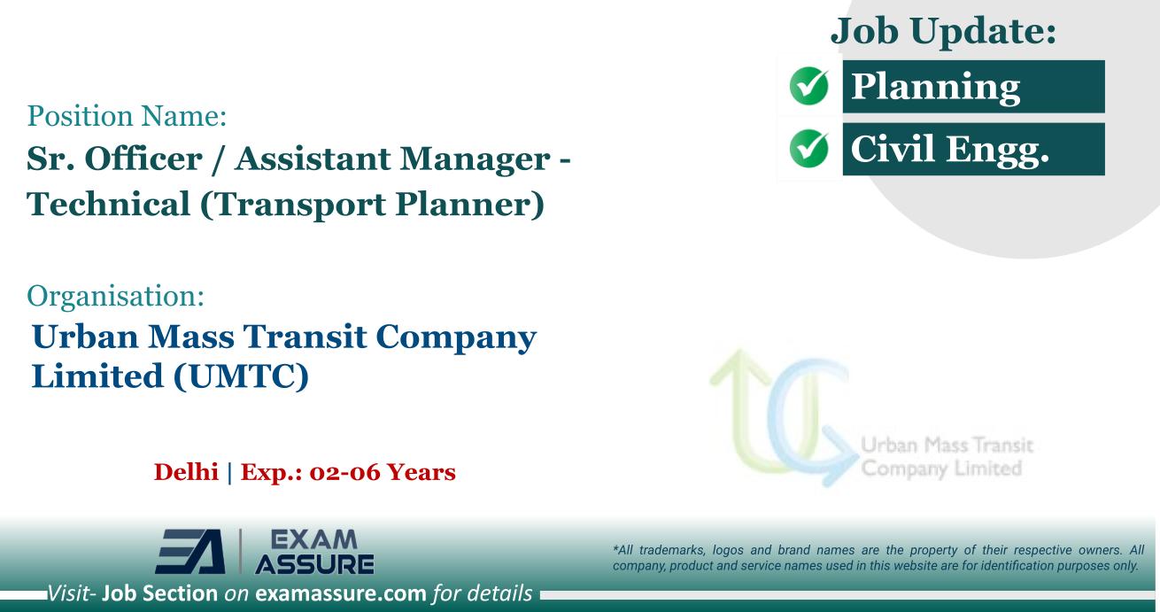 Vacancy for Sr. Officer / Assistant Manager - Technical (Transport ...