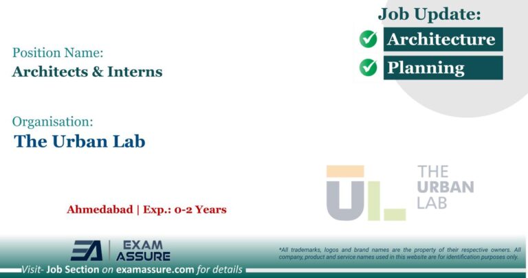 Vacancy for Architects & Interns at The Urban Lab | Ahmedabad (Exp.: 0-2 Years)