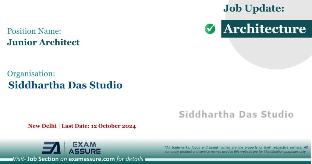 Vacancy for Junior Architect at Siddhartha Das Studio | New Delhi (Last Date: 10 October 2024)