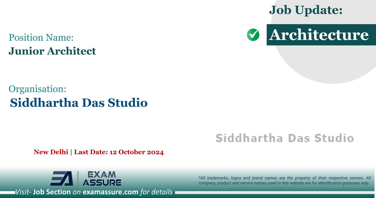 Vacancy for Junior Architect at Siddhartha Das Studio New Delhi (Last