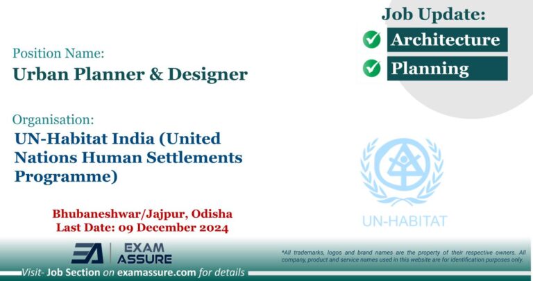 Vacancy for Urban Planner & Designer at UN-Habitat India (United Nations Human Settlements Programme) | Bhubaneshwar/Jajpur, Odisha (Last Date: 09 December 2024)