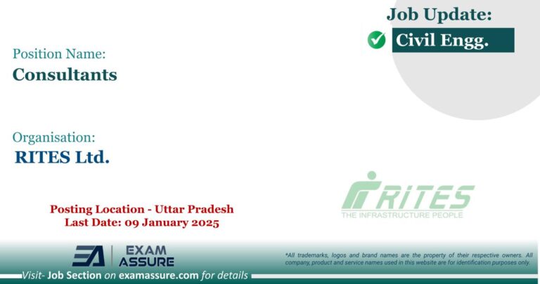 Vacancy for Consultants at RITES Ltd. | Posting Location - Uttar Pradesh (Last Date: 09 January 2025) - Civil Engineering Job