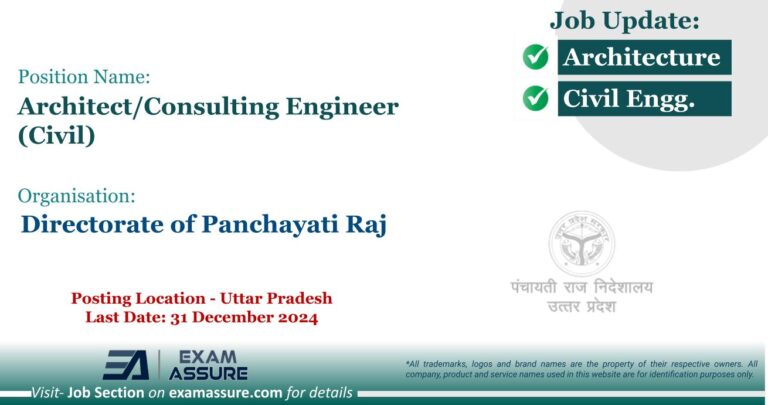 Vacancy for Architect/Consulting Engineer (Civil) at Directorate of Panchayati Raj | Posting Location - Uttar Pradesh (Last Date: 31 December 2024)