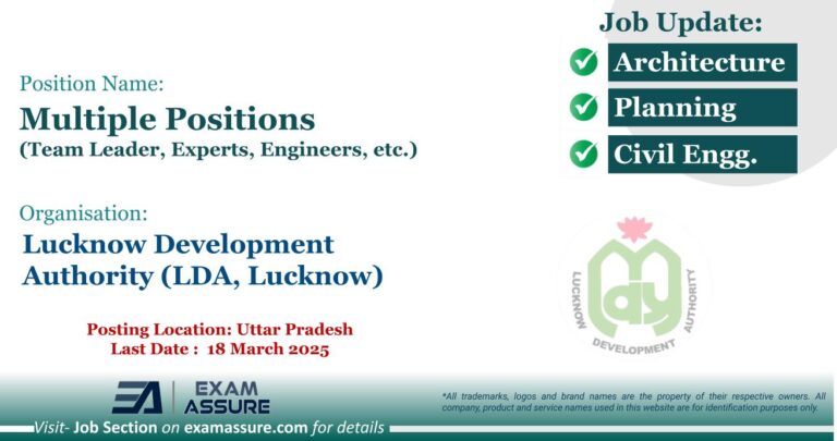 Vacancy for Multiple Positions (Team Leader, Experts, Engineers, etc.) at Lucknow Development Authority (LDA, Lucknow) | Posting Location: Uttar Pradesh (Last Date : 18 March 2025)