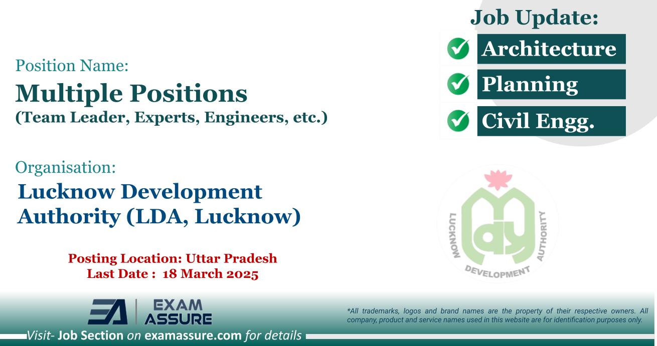 Vacancy for Multiple Positions (Team Leader, Experts, Engineers, etc.) at Lucknow Development Authority (LDA, Lucknow) | Posting Location: Uttar Pradesh (Last Date : 18 March 2025)