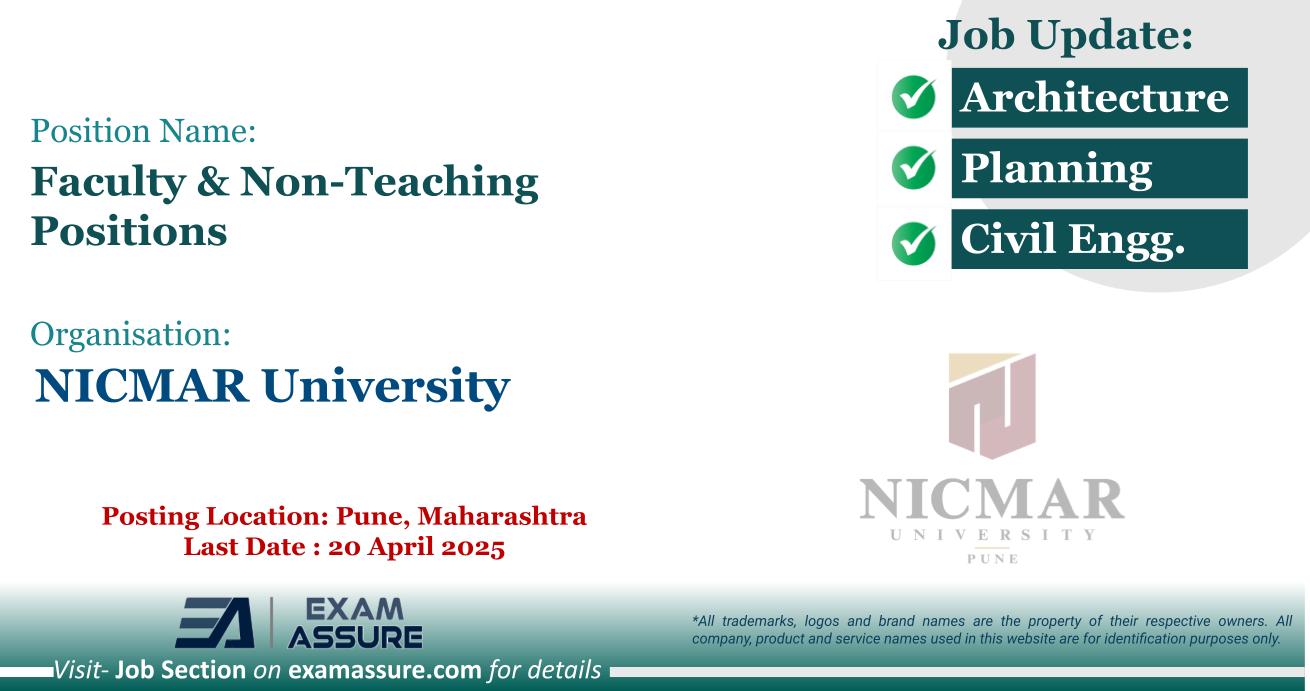 Vacancy for Faculty & Non-Teaching Positions at NICMAR University | Posting Location: Pune (Last Date : 20 April 2025)