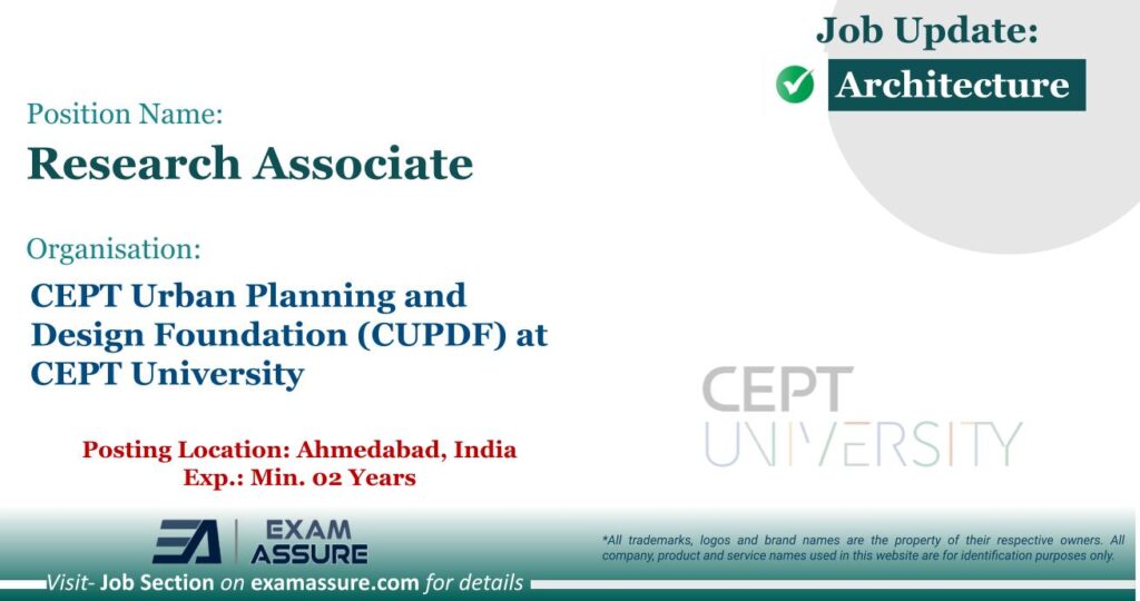Vacancy for Research Associate at CEPT Urban Planning and Design Foundation (CUPDF) at CEPT University | Posting Location: Ahmedabad, India (Exp.: Min. 02 Years) Vacancy for Research Associate at CEPT Urban Planning and Design Foundation (CUPDF) at CEPT University | Posting Location: Ahmedabad, India (Exp.: Min. 02 Years)