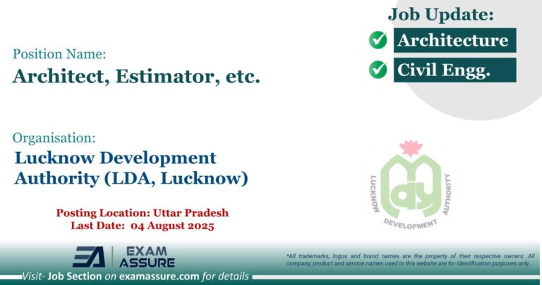 Vacancy for Architect, Estimator, etc. at Lucknow Development Authority (LDA, Lucknow) | Posting Location: Uttar Pradesh (Last Date: 04 August 2025)
