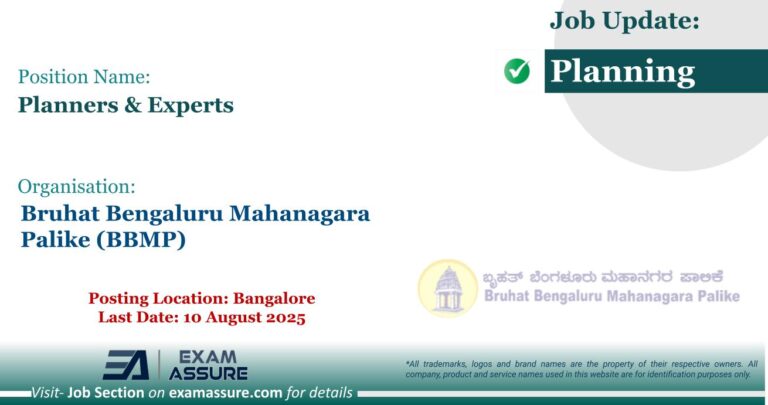 Vacancy for Planners & Experts at Bruhat Bengaluru Mahanagara Palike (BBMP) | Posting Location: Bangalore (Last Date: 10 August 2025)