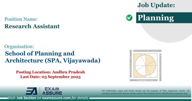 Vacancy for Research Assistant at School of Planning and Architecture (SPA, Vijayawada) | Posting Location: Andhra Pradesh (Last Date: 03 September 2025)