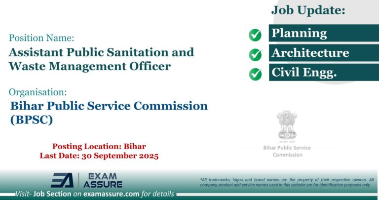 Vacancy for Assistant Public Sanitation and Waste Management Officer at Bihar Public Service Commission (BPSC) | Posting Location: Bihar (Last Date: 30 September 2025)