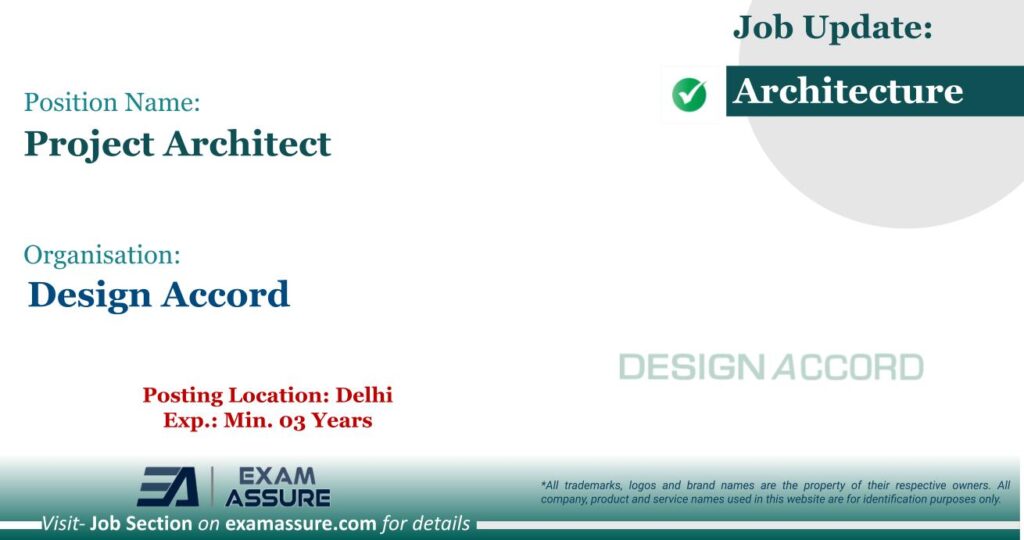Vacancy for Project Architect at Design Accord | Posting Location: New Delhi (Exp.: Min. 03 Years)