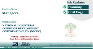 Vacancy for Managers at NATIONAL INDUSTRIAL CORRIDOR DEVELOPMENT CORPORATION LTD. (NICDC) | Posting Location: New Delhi (Last Date: 21 November 2025)