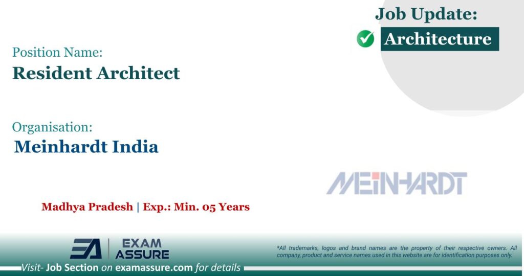 Vacancy for Resident Architect at Meinhardt India | Posting Location: Madhya Pradesh (Exp.: Min. 05 Years)