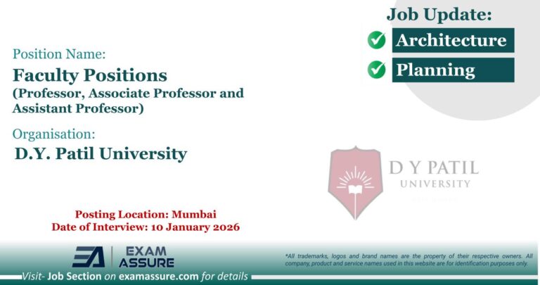 Vacancy for Faculty Positions (Professor, Associate Professor and Assistant Professor) at D.Y. Patil University | Posting Location: Mumbai (Date of Interview : 10 January 2026)