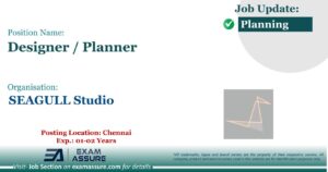 Vacancy for Designer / Planner at SEAGULL Studio | Posting Location: Chennai (Exp.: 01-02 Years)
