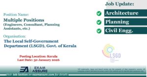 Vacancy for Multiple Positions (Engineers, Consultant, Planning Assistants, etc.) at The Local Self-Government Department (LSGD), Govt. of Kerala | Posting Location: Kerala (Last Date: 30 January 2026)
